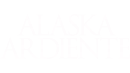 Alaska ardiente