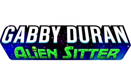 Gabby Duran Alien Sitter