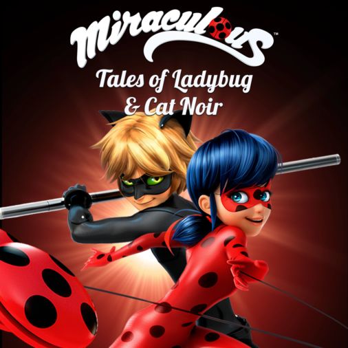 Watch Miraculous: Tales Of Ladybug & Cat Noir, Full episodes