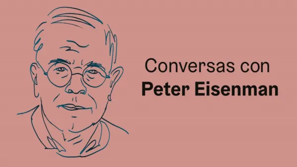 thumbnail - Conversations with Peter Eisenman