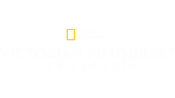 Victorian putoukset: Afrikan Eden