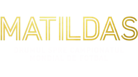 Matildas: Drumul spre Campionatul Mondial de Fotbal