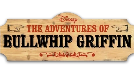 The Adventures of Bullwhip Griffin