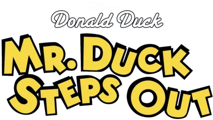 Mr. Duck Steps Out