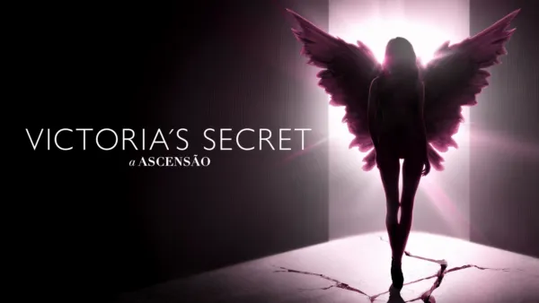 thumbnail - Victoria´s Secret: A Ascensão