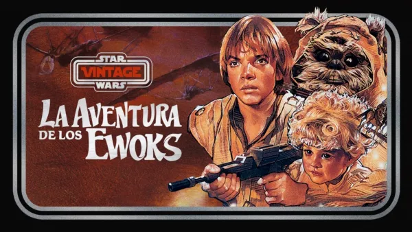 thumbnail - Star Wars Vintage: La aventura de los Ewoks