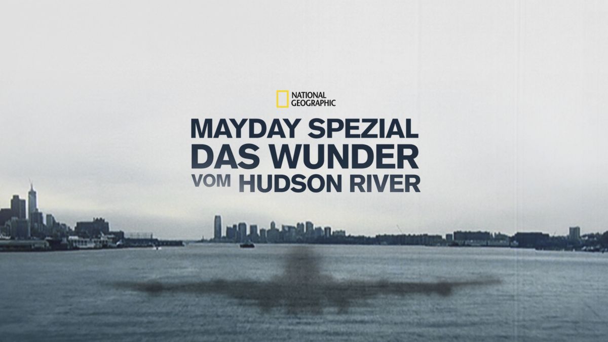 Watch Mayday Spezial Das Wunder vom Hudson River Full Movie Disney+