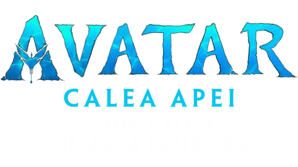 În interiorul Pandorei: Cum a fost filmată Pandora | Avatar: Calea Apei