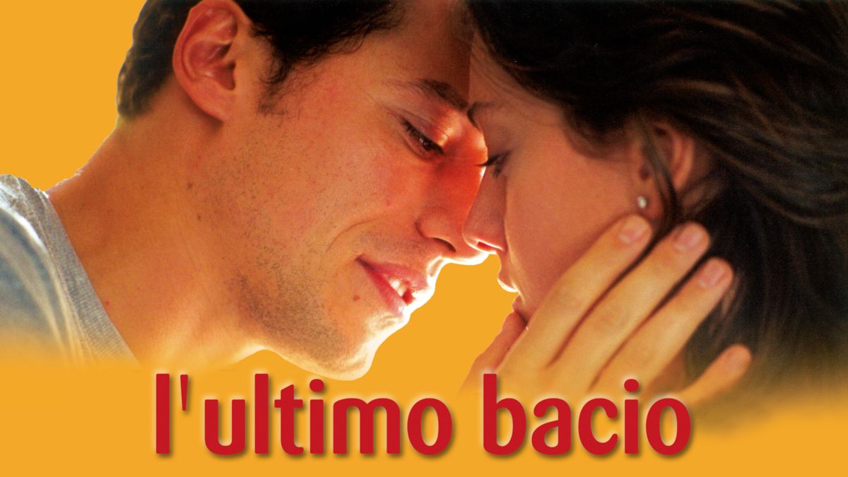 Guarda L'ultimo bacio Film completo Disney+