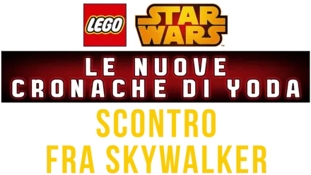 Star Wars: Le Nuove Cronache Di Yoda - Scontro tra Skywalker