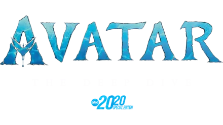 Avatar: The Deep Dive — A Special Edition of 20/20