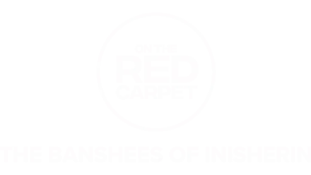 On The Red Carpet Presents: The Banshees of Inisherin