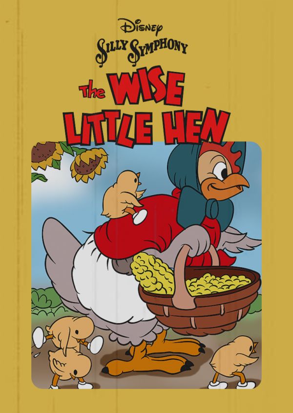 The Wise Little Hen on Disney+ CA