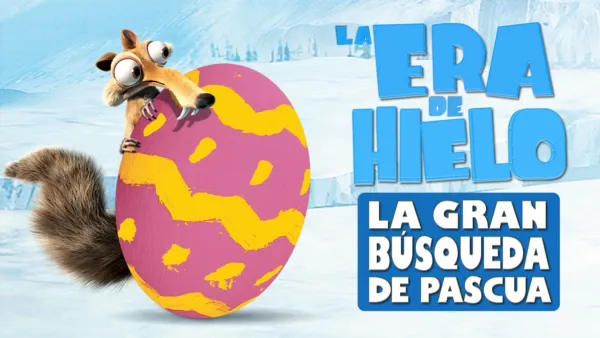 thumbnail - La Era de Hielo: La gran búsqueda de Pascua