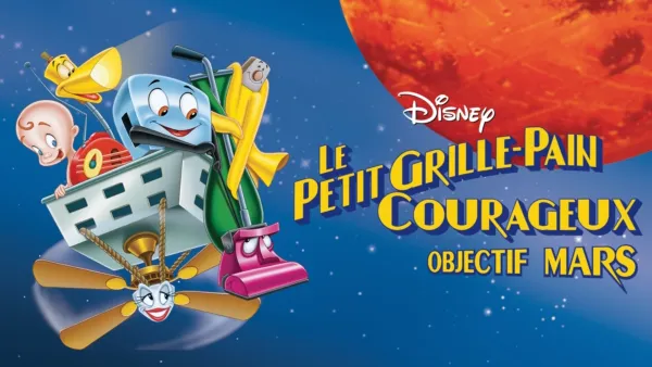 thumbnail - Le Petit Grille-Pain courageux : Objectif Mars