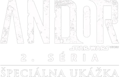 Andor 2. série | Špeciálna ukážka