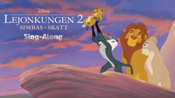 thumbnail - Lejonkungen 2: Simbas skatt  Sing-Along