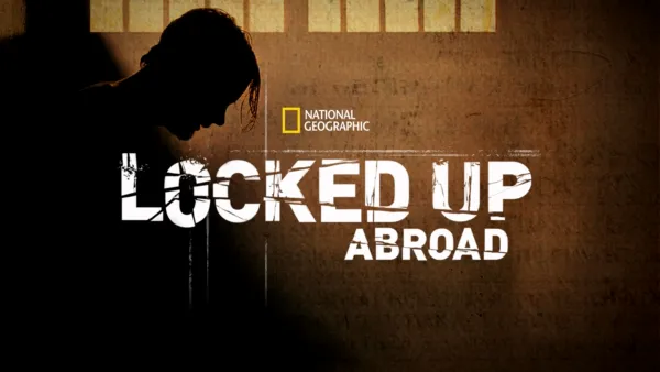 thumbnail - Locked Up Abroad
