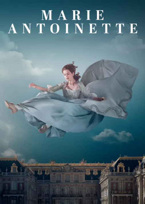 Watch Marie Antoinette | Full episodes | Disney+