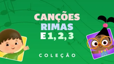 thumbnail - Canções, Rimas e 1, 2, 3