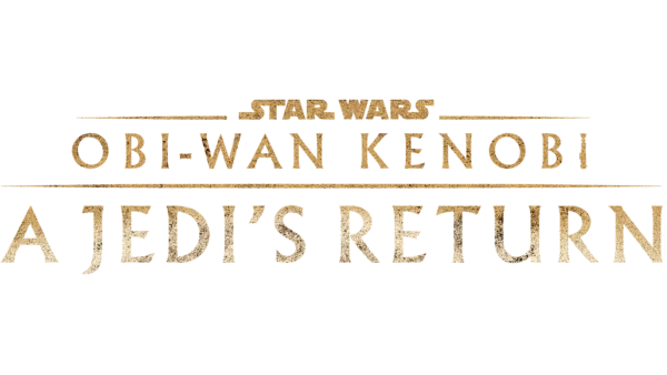 Obi-Wan Kenobi : A Jedi's Return