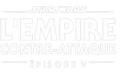 Star Wars : L’Empire contre-attaque (Épisode V)