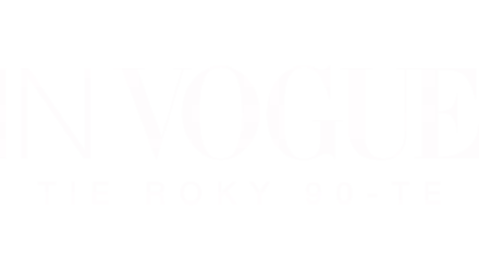 In Vogue: Tie roky 90-te