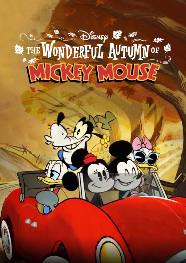 The Wonderful Autumn of Mickey Mouse on Disney+ AU