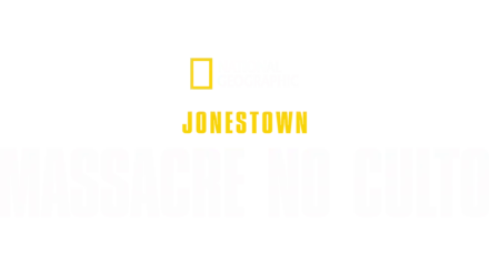 Jonestown: Massacre no Culto