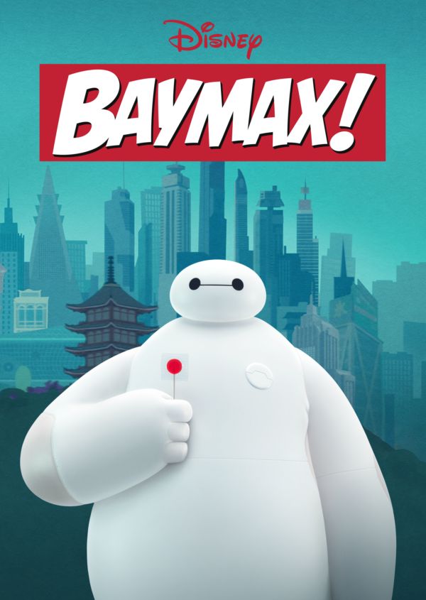Baymax! on Disney+ UK