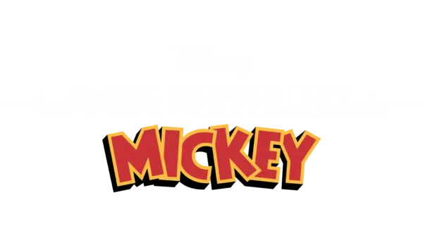Le Monde Merveilleux de Mickey Mouse