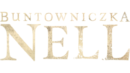 Buntowniczka Nell