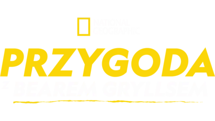 Przygoda z Bearem Gryllsem