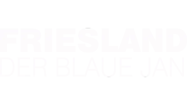 Friesland - Der blaue Jan