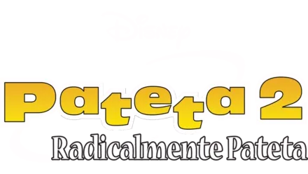 Pateta 2: Radicalmente Pateta