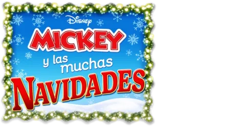 Mickey y las muchas Navidades