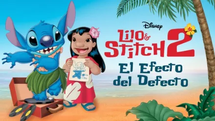 thumbnail - Lilo & Stitch 2: El Efecto del Defecto