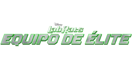 Lab Rats: Equipo de Élite