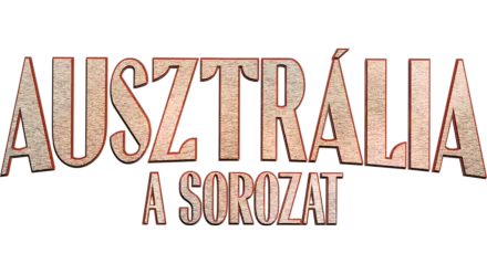 Ausztrália: A sorozat