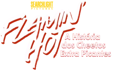 Flamin’ Hot: A História dos Cheetos Extra Picantes