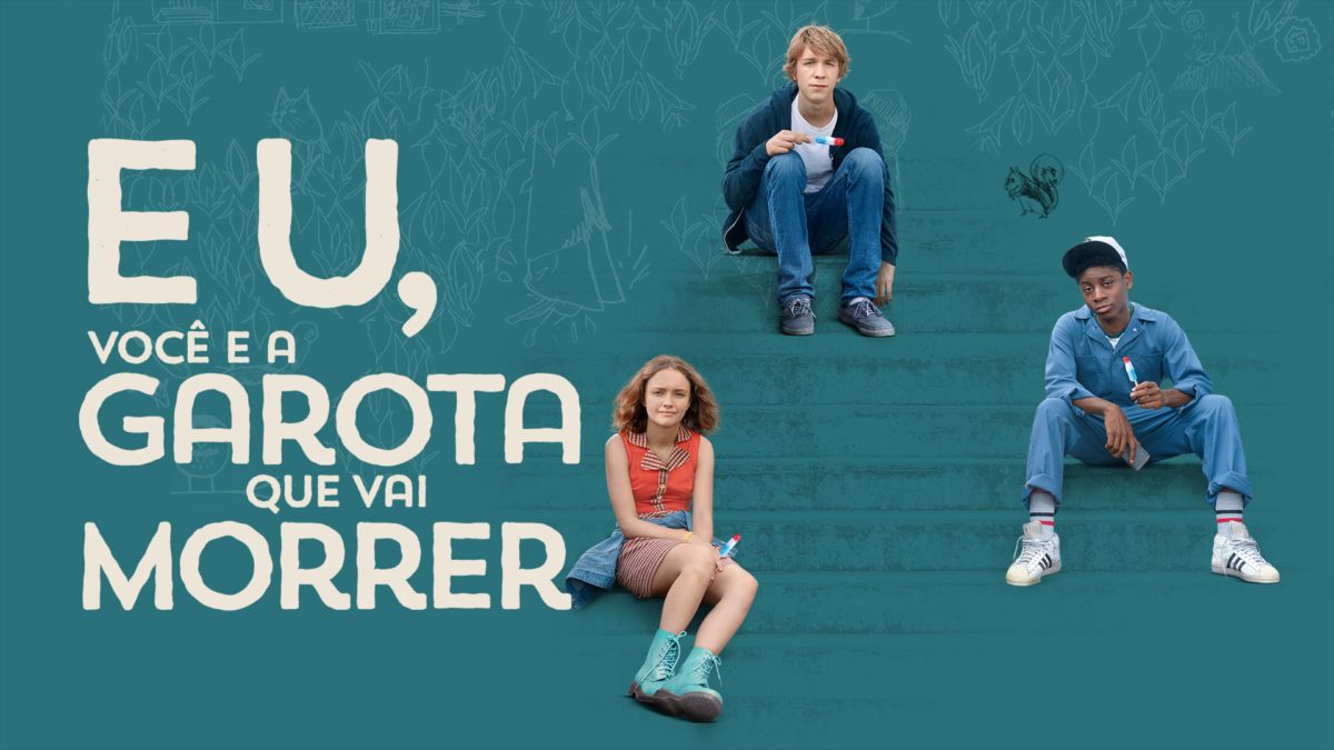 Assistir A Eu Você E A Garota Que Vai Morrer Filme Completo Disney