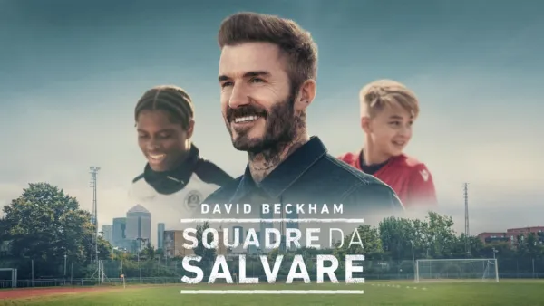 thumbnail - David Beckham : squadre da salvare