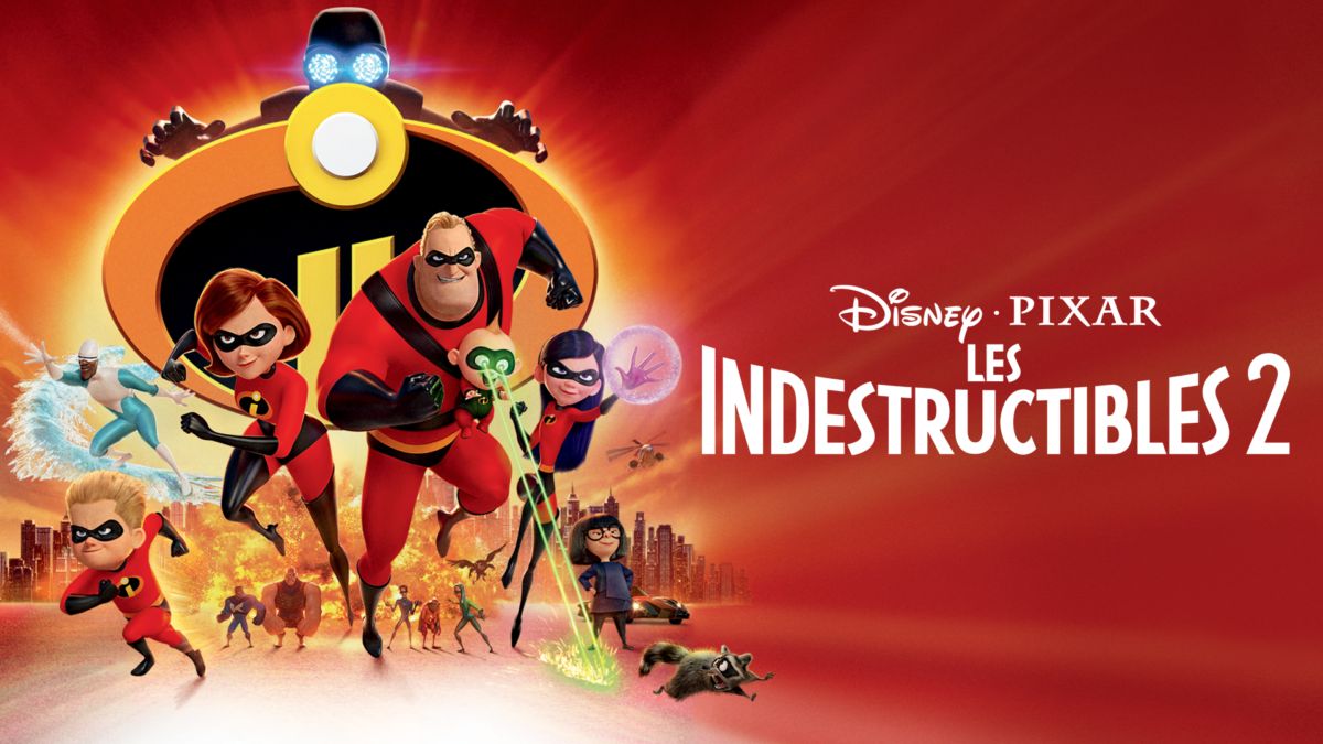 Les Indestructibles Streaming Francais Regarder Les Indestructibles 2 | Film complet | Disney+