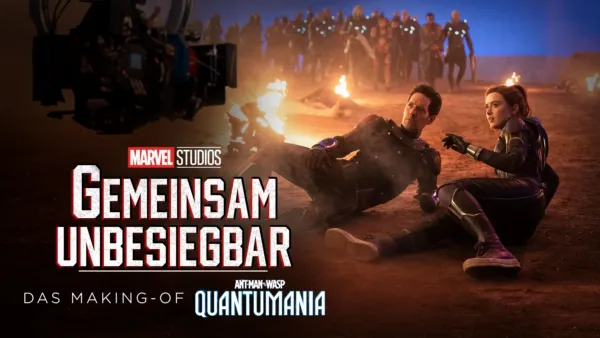 thumbnail - GEMEINSAM UNBESIEGBAR: Das Making-of von Ant-Man and the Wasp: Quantumania