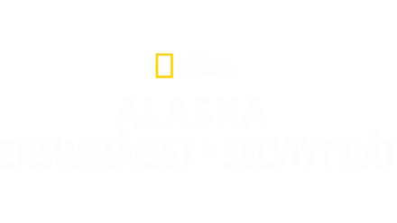 Life Below Zero: First Alaskans