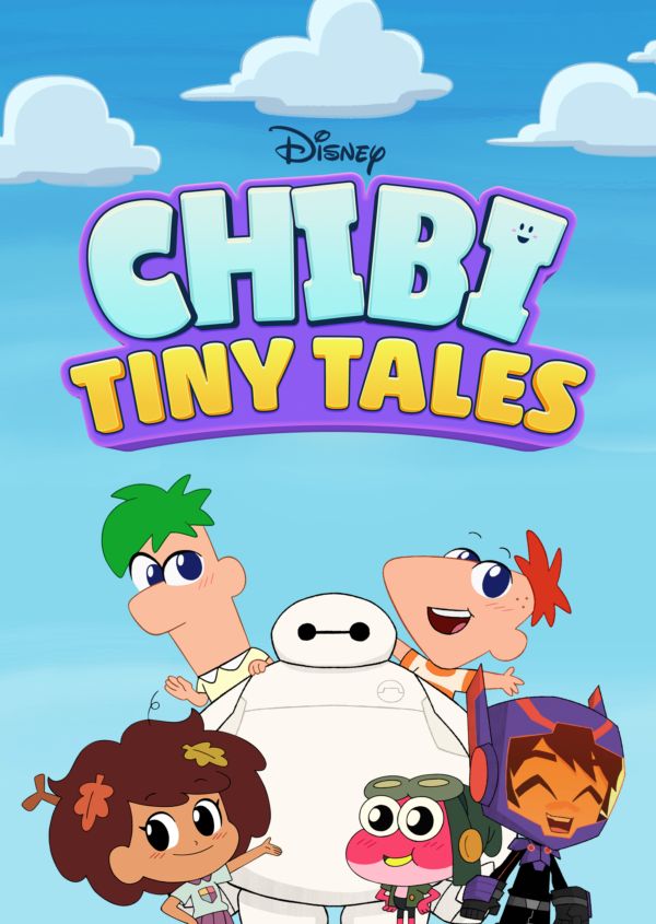 Chibi Tiny Tales on Disney+ globally
