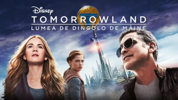 thumbnail - Tomorrowland: Lumea de dincolo de mâine