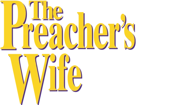 Preacher's Wife, The