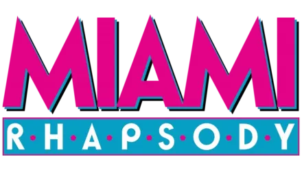 Miami Rhapsody