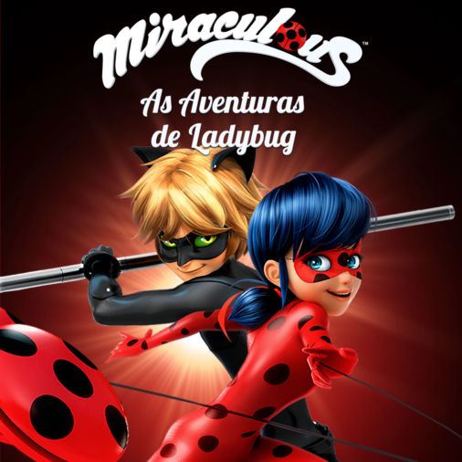 Assistir a Miraculous: As Aventuras de Ladybug